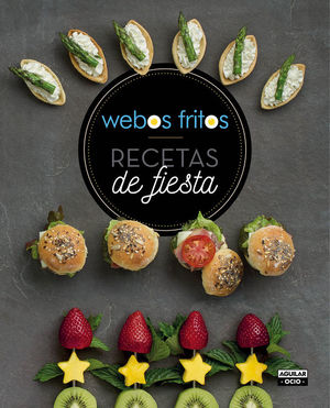 RECETAS DE FIESTA (WEBOS FRITOS)