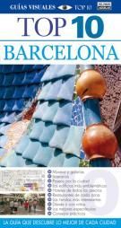 BARCELONA - GUÍAS VISUALES TOP 10