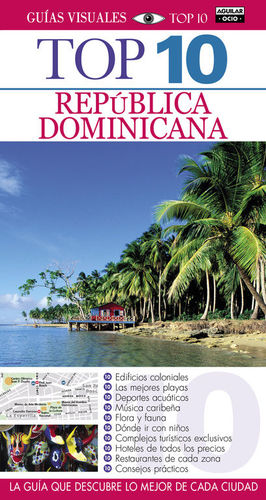 REPÚBLICA DOMINICANA (GUÍAS TOP 10)