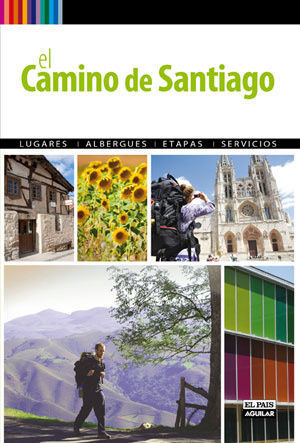 EL CAMINO DE SANTIAGO A PIE