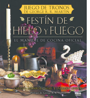 FESTÍN DE HIELO Y FUEGO