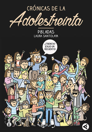 CRÓNICAS DE LA ADOLESTREINTA