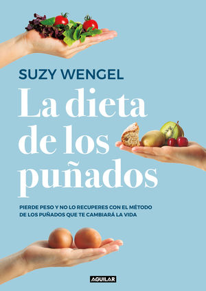 LA DIETA DE LOS PUÑADOS