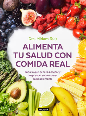 Alimentación consciente: una guía enseña a comer bien sin hacer dieta