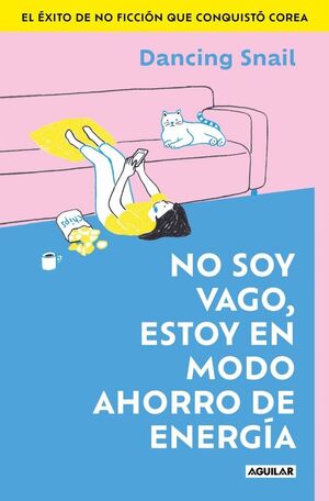 NO SOY VAGO, ESTOY EN MODO AHORRO DE ENERGÍA