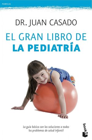 EL GRAN LIBRO DE LA PEDIATRÍA