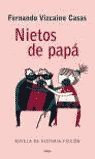 NIETOS DE PAPÁ