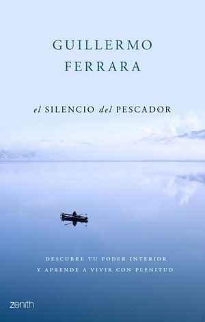 EL SILENCIO DEL PESCADOR