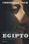 LA GUÍA DE VIAJE AL EGIPTO DE LOS FARAONES