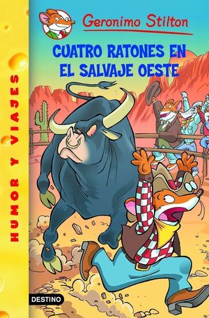 **CUATRO RATONES EN EL SALVAJE OESTE