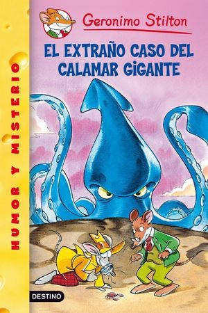 **EL EXTRAÑO CASO DEL CALAMAR GIGANTE