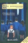 EL INTERNADO 3. PERSIGUIENDO LUCIÉRNAGAS