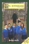 EL INTERNADO 4. MI AMIGO EL GNOMO