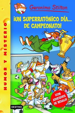 **UN SUPERRATÓNICO DÍA... ¡DE CAMPEONATO!