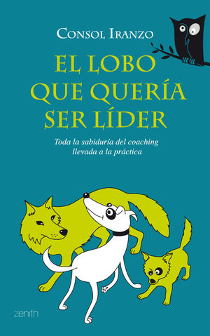 EL LOBO QUE QUERÍA SER LÍDER