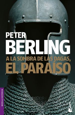 A LA SOMBRA DE LAS DAGAS, EL PARAÍSO