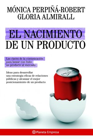 EL NACIMIENTO DE UN PRODUCTO