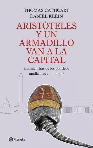 ARISTÓTELES Y UN ARMADILLO VAN A LA CAPITAL