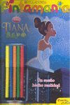 TIANA Y EL SAPO. PINTAMANÍA ROTULADORES