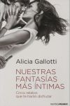 NUESTRAS FANTASÍAS MÁS ÍNTIMAS