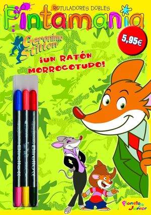 GERONIMO STILTON. PINTAMANÍA ROTULADORES DOBLES