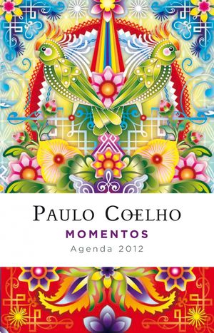 MOMENTOS (AGENDA COELHO 2012)