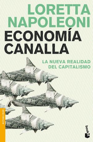 ECONOMÍA CANALLA