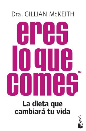 ERES LO QUE COMES