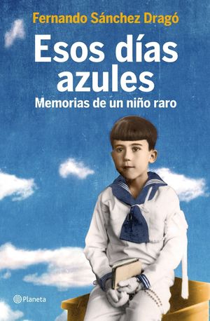 ESOS DÍAS AZULES