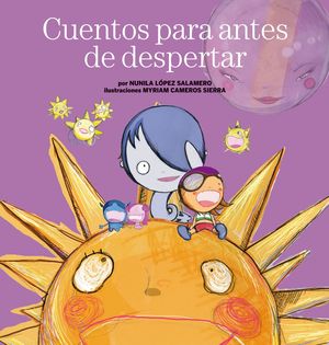 CUENTOS PARA ANTES DE DESPERTAR