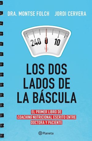 LOS DOS LADOS DE LA BÁSCULA
