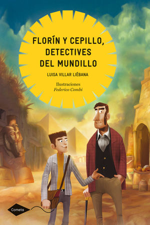 FLORÍN Y CEPILLO, DETECTIVES DEL MUNDILLO