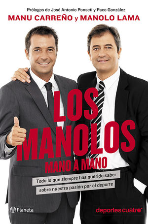 LOS MANOLOS, MANO A MANO