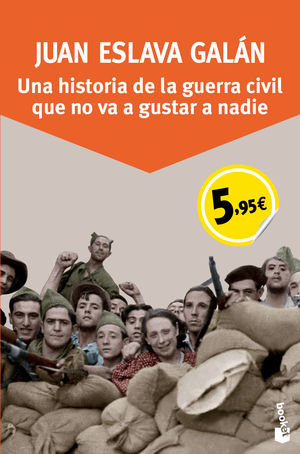 UNA HISTORIA DE LA GUERRA CIVIL QUE NO VA A GUSTAR A NADIE