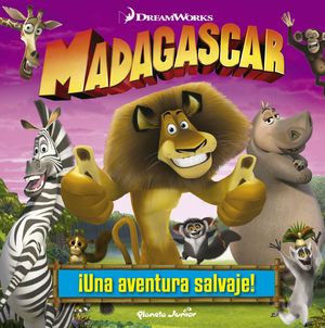 MADAGASCAR. ¡UNA AVENTURA SALVAJE!