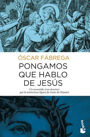 PONGAMOS QUE HABLO DE JESÚS