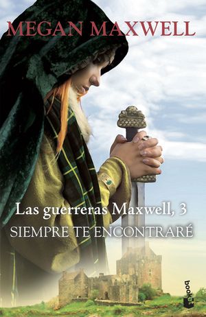 LAS GUERRERAS MAXWELL (3) SIEMPRE TE ENCONTRARÉ