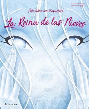 LA REINA DE LAS NIEVES