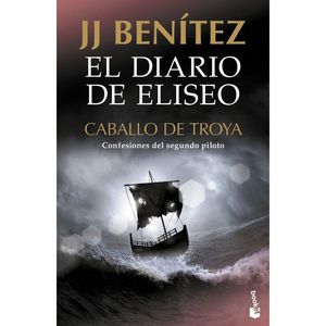 EL DIARIO DE ELISEO. CABALLO DE TROYA