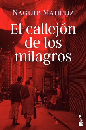 EL CALLEJÓN DE LOS MILAGROS