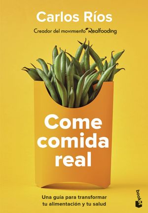 COME COMIDA REAL