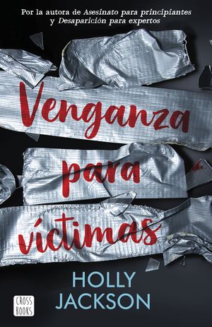 VENGANZA PARA VÍCTIMAS