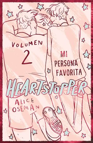 HEARTSTOPPER 2. MI PERSONA FAVORITA.