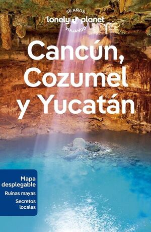 CANCÚN, COZUMEL Y YUCATÁN