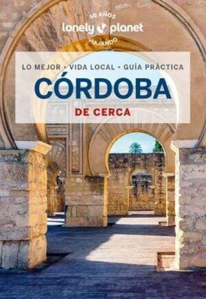 CORDOBA DE CERCA