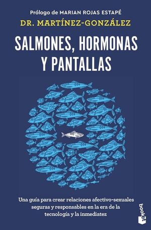 SALMONES, HORMONAS Y PANTALLAS