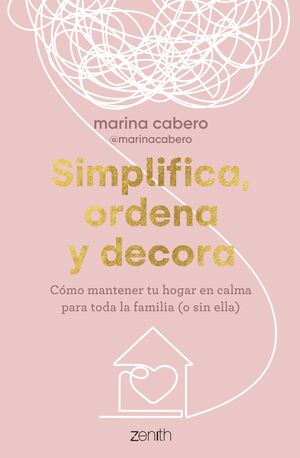 SIMPLIFICA, ORDENA Y DECORA