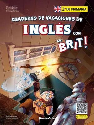 MR. BRIT. CUADERNO DE VACACIONES DE INGLÉS. 3.º DE PRIMARIA