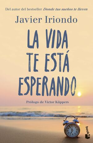 LA VIDA TE ESTÁ ESPERANDO