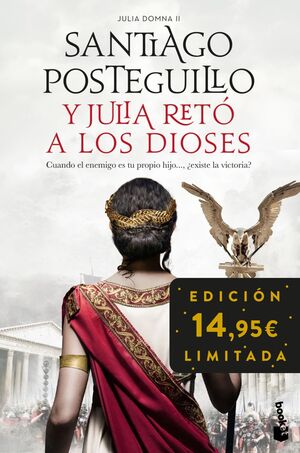 Y JULIA RETO A LOS DIOSES (JULIA DOMNA II)
